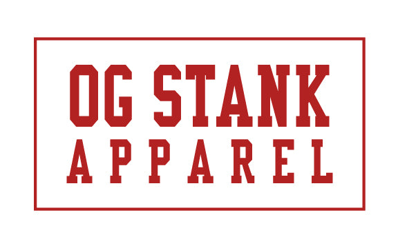 OG Stank Apparel