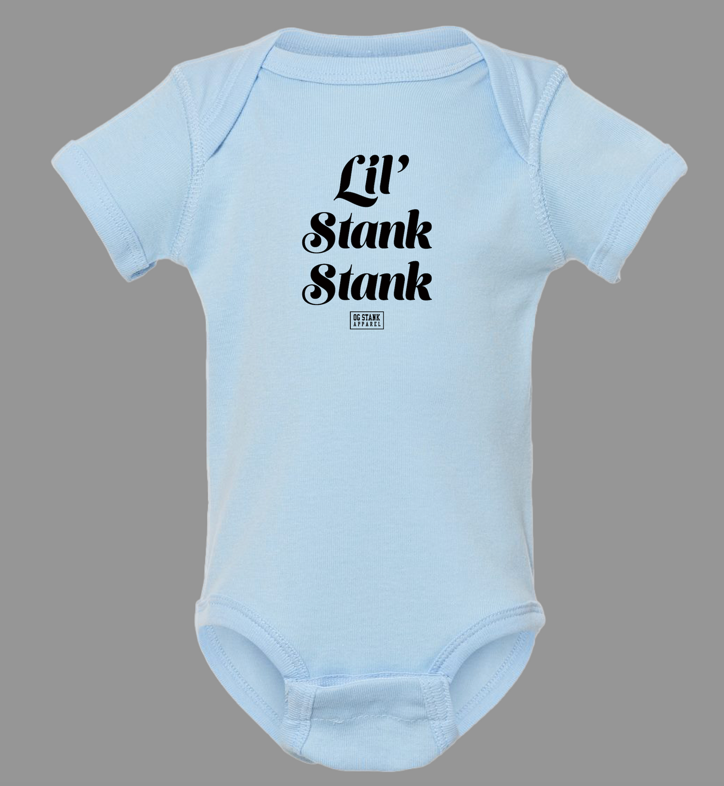 LIL STANK ONESIE